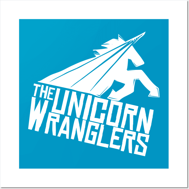 The Unicorn Wranglers Logo (White) Wall Art by The Unicorn Wranglers